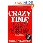 Crazy Time: Surviving Divorce and Building a New Life, Revised Edition