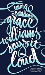 Grace Williams Says it Loud