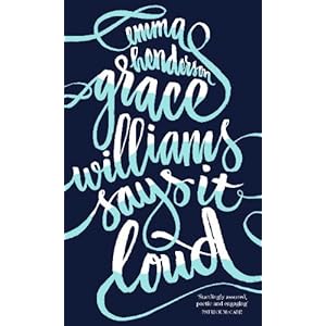 Grace Williams Says It Loud