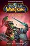 World of WarCraft 1: Teufelskreis: BD 1