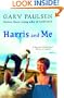 Harris And Me (Turtleback School & Library Binding Edition)