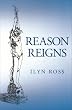 Reason Reigns