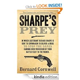 The Sharpe Series (5) - Sharpe's Prey: The Expedition to Copenhagen, 1807