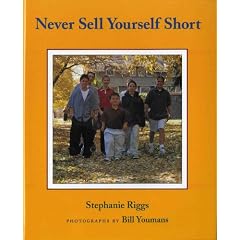 Never Sell Yourself Short