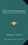 Die Postanweisung: Civilrechtlich Betrachtet (1890)