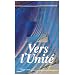 Vers l'unit�