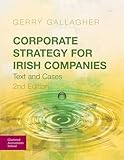 Corporate strategy for Irish companies : text and cases