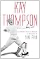 Kay Thompson: From Funny Face to Eloise