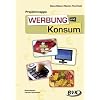 Projektmappe Werbung und Konsum: 3.-5. Klasse
