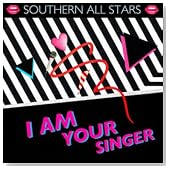 I AM YOUR SINGER�i�A�i���O�Ձj