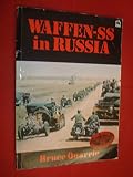 Waffen SS in Russia : a selection of German wartime photographs from the Bundesarchiv, Koblenz