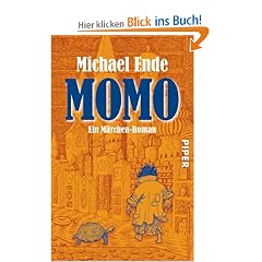 Momo: oder Die seltsame Geschichte von den Zeit-Dieben und von dem Kind, das den Menschen die gestohlene Zeit zur�ckbrachte