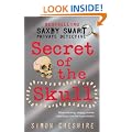 Saxby Smart: Private Detective - The Secret of the Skull
