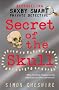 Saxby Smart: Private Detective - The Secret of the Skull