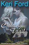 Chasing Her Trail