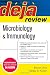 Search : Deja Review Microbiology & Immunology