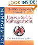 The BHS Complete Manual of Horse & Stable Management (British Horse Society)