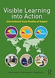 Visible learning into action : international case studies of impact