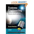 Systems Engineering: A 21st Century Systems Methodology
