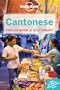 Cantonese Phrasebook & Dictionary (Lonely Planet Phrasebook)