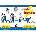 Das offizielle Lehrbuch des Deutschen Judo Bundes (DJB) e.V. zur Kyu-Pr�fungsordnung: Judo lernen: BD 1