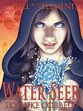 Water-Seer (The Will of the Elements)