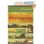 Biblical Interpretation: An Integrated Approach