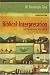 Biblical Interpretation: An Integrated Approach