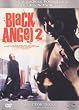 Black Angel 2 [Director's Cut]