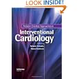 Problem-Oriented Approaches in Interventional Cardiology by Antonio Colombo and Goran Stankovic
