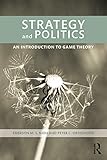 Strategy and politics : an introduction to game theory
