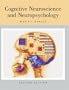 Cognitive Neuroscience and Neuropsychology (Student Text)