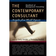 Handbook of Management Consulting: The Contemporary Consultant, Insights from World Experts