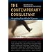 Handbook of Management Consulting: The Contemporary Consultant, Insights from World Experts