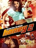 Honey 2