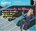 George Gershwin: Rhapsody in Blue / Concerto in F / An American in Paris / Variations on "I Got Rhythm" - Earl Wild / Boston Pops Orchestra / Arthur Fiedler