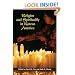 Religion and Spirituality in Korean America (Asian American Experience)