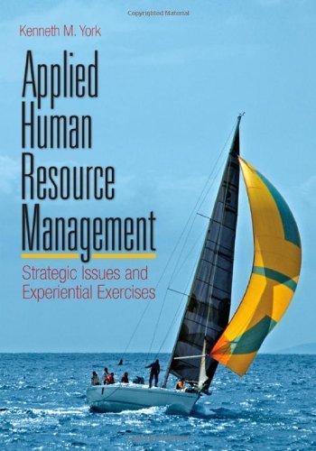 Applied Human Resource Management: Strategic Issues and Experiential Exercises 1.11.2009 edition by York, Kenneth M. (2009) Paperback