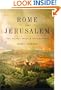 Rome and Jerusalem: The Clash of Ancient Civilizations
