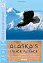 Alaska's Inside Passage (Compass American Guide Alaska's Inside Passage)