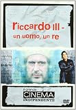 Riccardo Terzo Un Uomo, Un Re