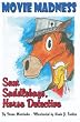 Sam Saddlebags Horse Detective: Book 1:  Movie Madness