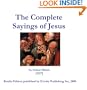 The Complete Sayings of Jesus