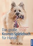 Produkt-Bild: Das gro&szlig;e Kosmos Spielebuch f&uuml;r Hunde