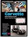 Corvette Body Repair Guide Volume 2 Covers 1968 to 1982 (Corvette Body Repair Guide, 2)