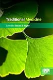 Traditional Medicine: A Global Perspective Traditional Medicine: A Global Perspective