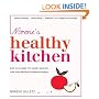 Norene's Healthy Kitchen: Eat Your Way to Good Health