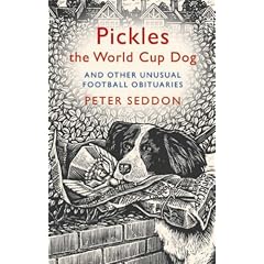 Pickles the World Cup Dog and Other Unusual Football Obituaries