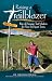 Raising a Trailblazer Rite-of-Passage Trail Markers for Your Set-Apart Teens