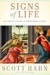 Signs of Life: 40 Catholic Customs an...